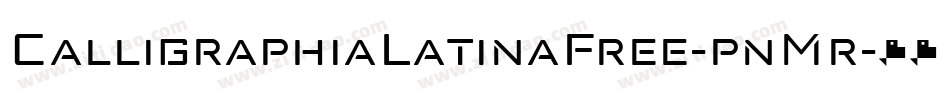 CalligraphiaLatinaFree-pnMr字体转换