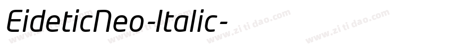 EideticNeo-Italic字体转换