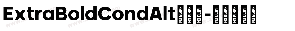 ExtraBoldCondAlt手机版字体转换