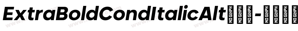 ExtraBoldCondItalicAlt手机版字体转换
