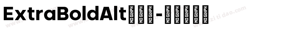 ExtraBoldAlt手机版字体转换
