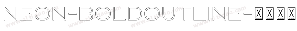 Neon-BoldOutline字体转换