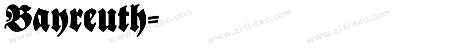 Bayreuth字体转换