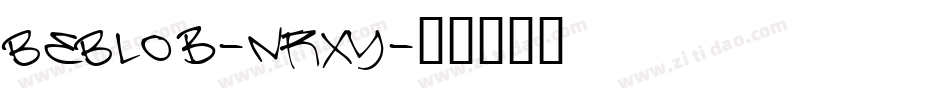 BeBlob-nRxY字体转换