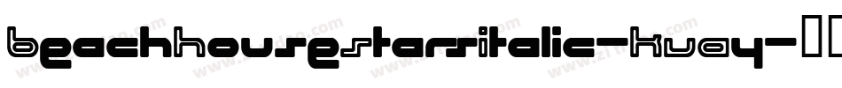 BeachHouseStarsItalic-KVAy字体转换