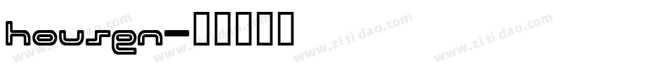 HOUSEN字体转换