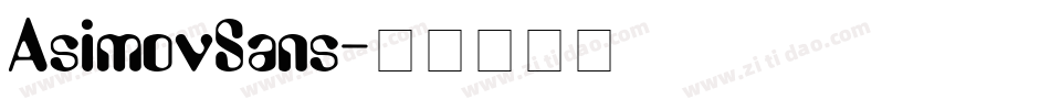AsimovSans字体转换