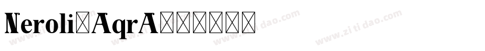 Neroli-AqrA字体转换