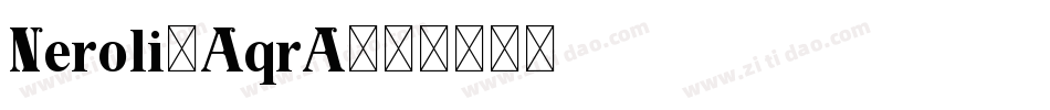 Neroli-AqrA字体转换