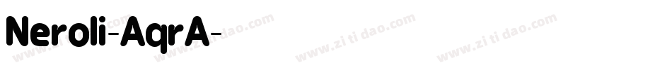 Neroli-AqrA字体转换