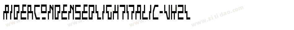 RiderCondensedLightItalic-vKzL字体转换