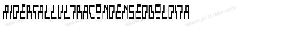 RiderTallUltraCondensedBoldItalic-8rpn字体转换