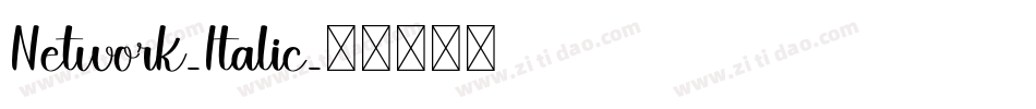 Network-Italic字体转换