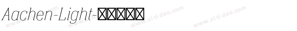 Aachen-Light字体转换