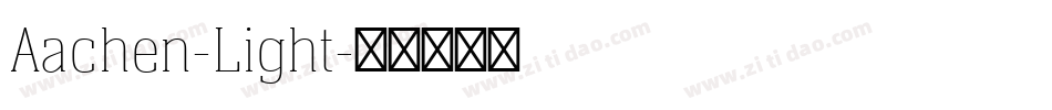 Aachen-Light字体转换