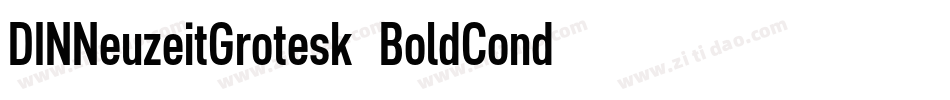 DINNeuzeitGrotesk-BoldCond字体转换