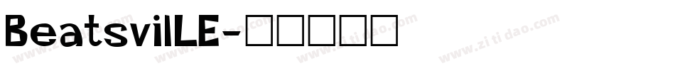 BeatsvilLE字体转换
