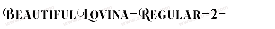 BeautifulLovina-Regular-2字体转换