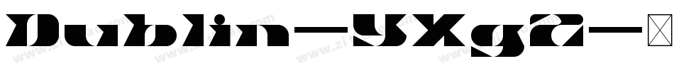 Dublin-YXg2字体转换