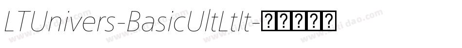 LTUnivers-BasicUltLtIt字体转换