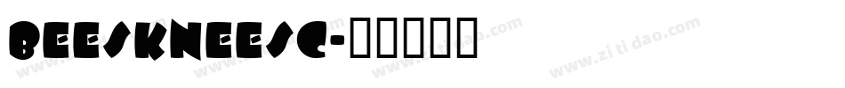 BeeskneesC字体转换