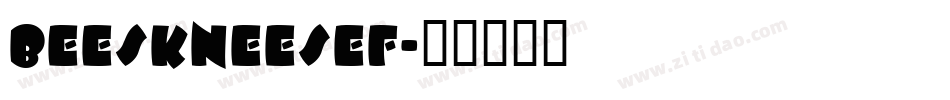 BeeskneesEF字体转换