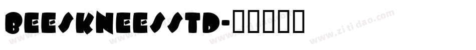 BeeskneesStd字体转换