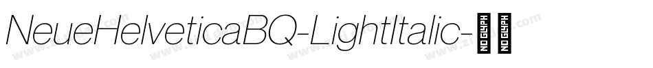 NeueHelveticaBQ-LightItalic字体转换