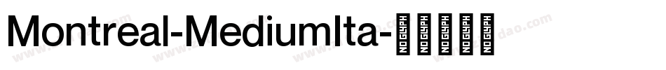 Montreal-MediumIta字体转换