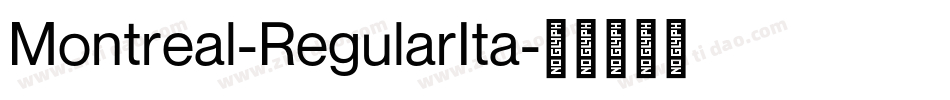 Montreal-RegularIta字体转换