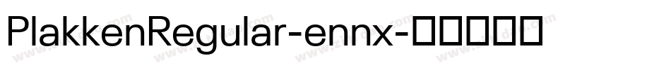 PlakkenRegular-ennx字体转换