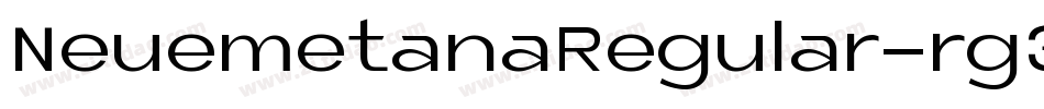 NeuemetanaRegular-rg39B字体转换