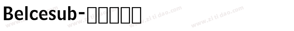 Belcesub字体转换