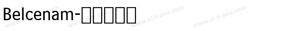 Belcenam字体转换