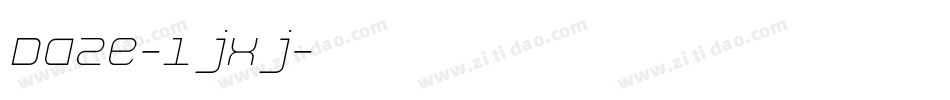 Daze-1jxj字体转换