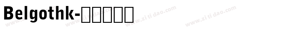 Belgothk字体转换
