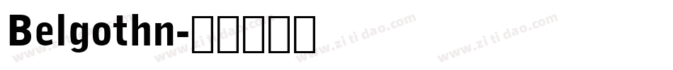 Belgothn字体转换