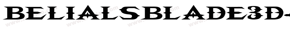 BelialsBlade3d字体转换