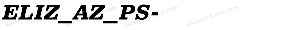 ELIZ_AZ_PS字体转换