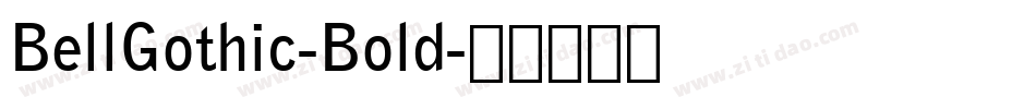 BellGothic-Bold字体转换