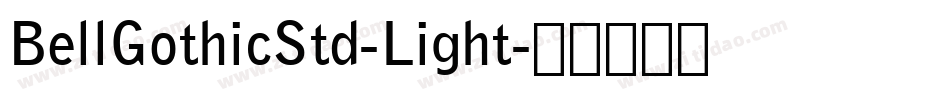 BellGothicStd-Light字体转换
