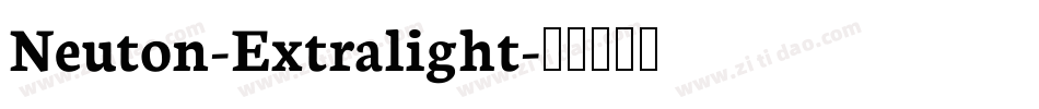 Neuton-Extralight字体转换