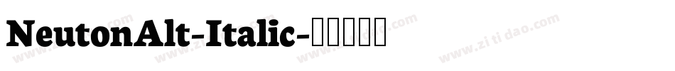 NeutonAlt-Italic字体转换