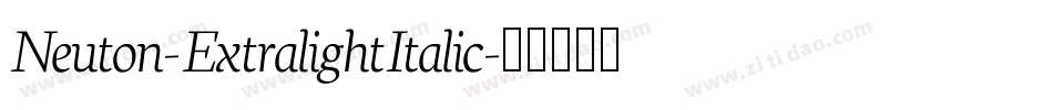 Neuton-ExtralightItalic字体转换