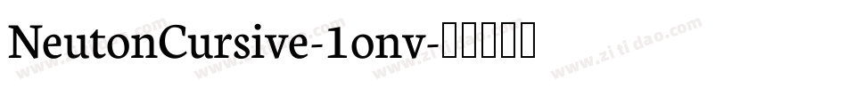 NeutonCursive-1onv字体转换