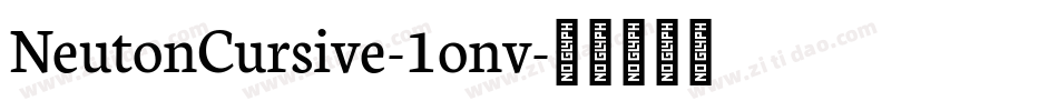 NeutonCursive-1onv字体转换