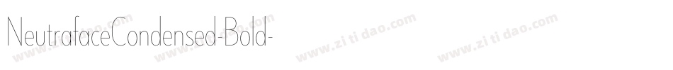NeutrafaceCondensed-Bold字体转换