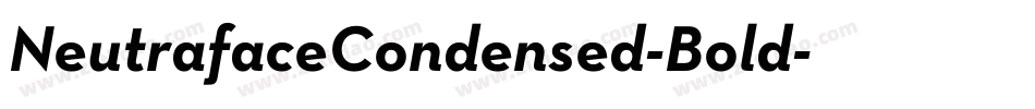 NeutrafaceCondensed-Bold字体转换