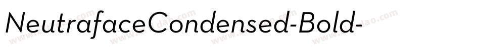 NeutrafaceCondensed-Bold字体转换