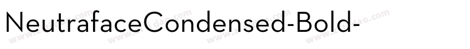 NeutrafaceCondensed-Bold字体转换